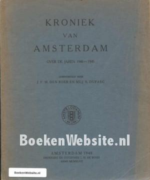 Kroniek van Amsterdam over de jaren 1940-1945