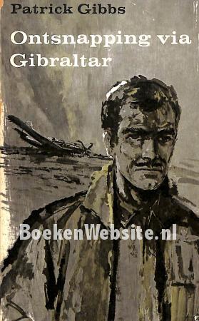 0826 Ontsnapping via Gibraltar 0826 Ontsnapping via Gibraltar
