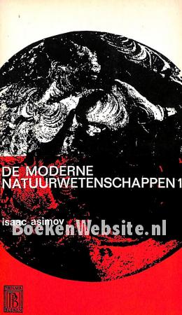 0913 De moderne natuur-wetenschappen I