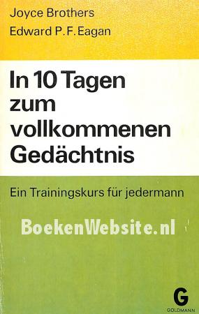 In 10 Tagen zum vollkommenen Gedächtnis In 10 Tagen zum vollkommenen Gedächtnis