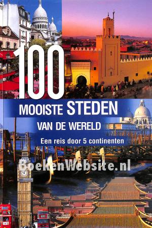 100 mooiste steden van de wereld