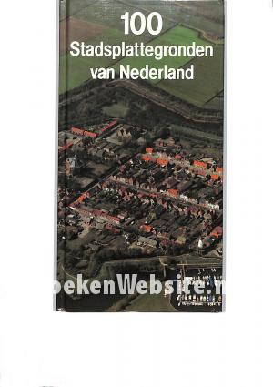 100 Stads-plattegronden van Nederland