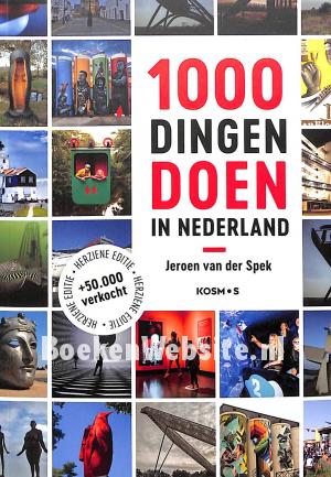1000 Dingen doen in Nederland