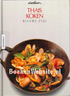 Thais Koken nieuwe stijl