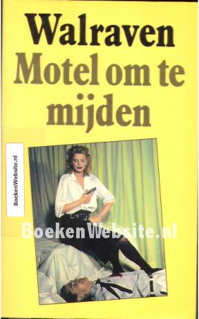 Motel om te mijden