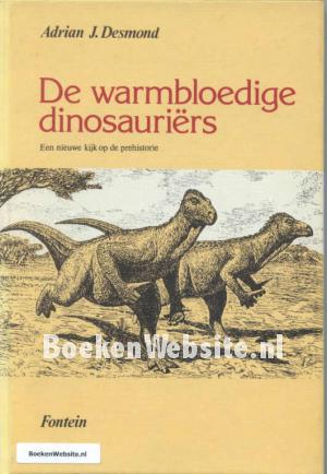 De warmbloedige dinosauriers