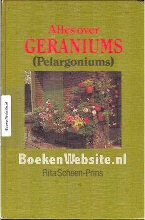 Alles over Geraniums (Pelargoniums)