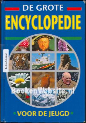 De grote Encyclopedie voor de jeugd