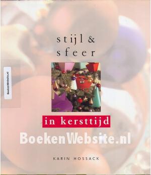 Stijl & Sfeer in kersttijd Stijl & Sfeer in kersttijd