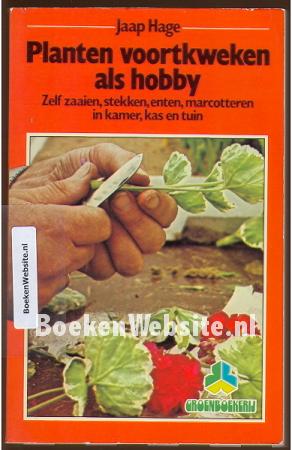 Planten voortkweken als hobby