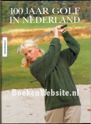 100 Jaar Golf in Nederland