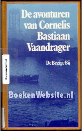 De avonturen van Cornelis Bastiaan Vaandrager