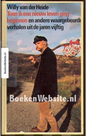 Toen ik een nieuw leven ging beginnen