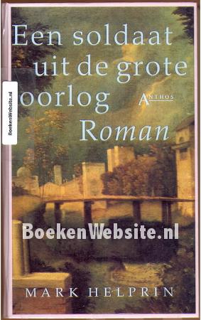 Een soldaat uit de grote oorlog Een soldaat uit de grote oorlog