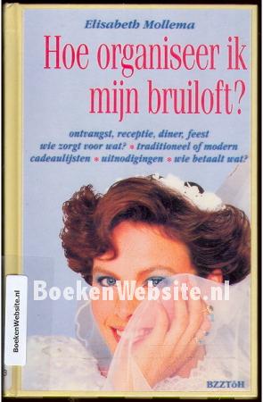 Hoe organiseer ik mijn bruiloft?