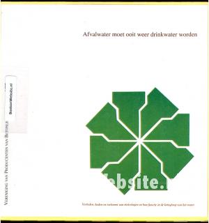 Afvalwater moet ooit weer drinkwater worden Afvalwater moet ooit weer drinkwater worden