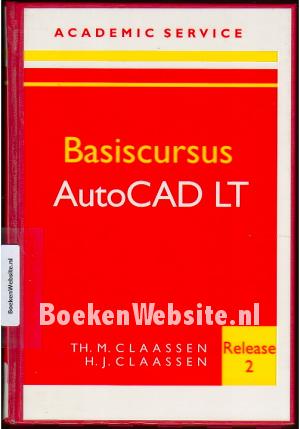 Basiscursus AutoCAD LT 2 Basiscursus AutoCAD LT 2