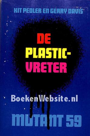 1500 De plasticvreter - Mutant 59
