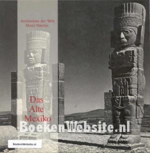 Das Alte Mexico