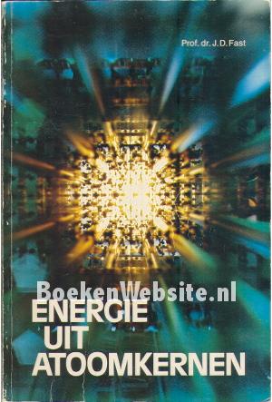 Energie uit atoomkernen Energie uit atoomkernen