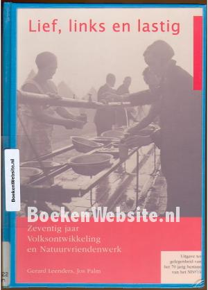 Lief, links en lastig