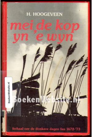 Mei, de kop yn 'e wyn