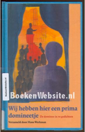 Wij hebben hier een prima domineetje