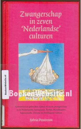 Zwangerschap in zeven 'Nederlandse' culturen
