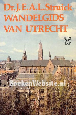 1754 Wandelgids van Utrecht 1754 Wandelgids van Utrecht