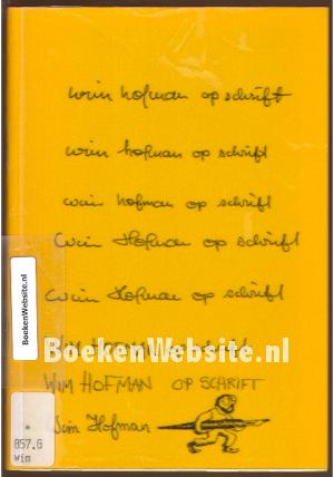 Wim Hofman op schrift