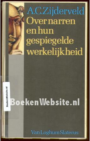 Over narren en hun gespiegelde werkelijkheid Over narren en hun gespiegelde werkelijkheid