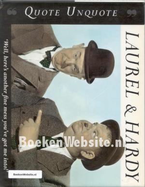 Laurel & Hardy Quote Unquote