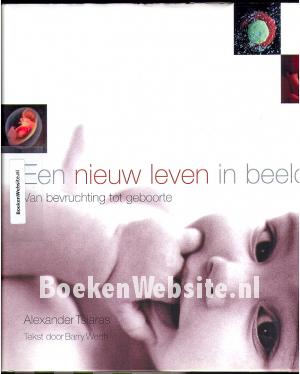 Een nieuw leven in beeld
