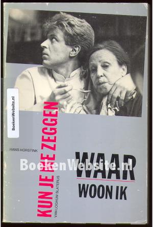 Kun je me zeggen waar woon ik Kun je me zeggen waar woon ik