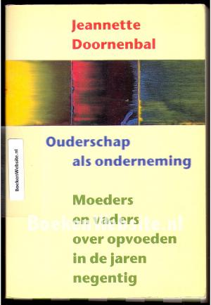 Ouderschap als onderneming