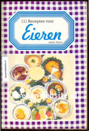111 Recepten voor Eieren
