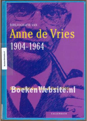 Bibliografie van Anne de Vries 1904-1964