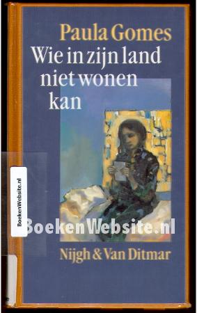 Wie in zijn land niet wonen kan Wie in zijn land niet wonen kan