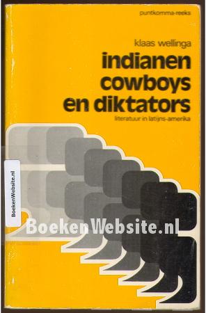 Indianen cowboys en diktators