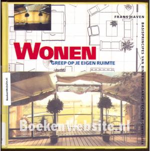 Wonen greep op je eigen ruimte Wonen greep op je eigen ruimte