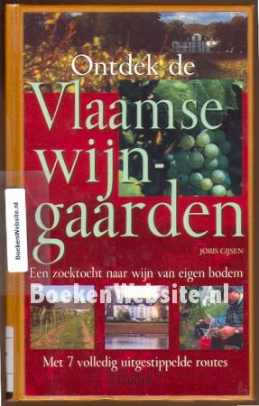 Ontdek de Vlaamse wijngaarden
