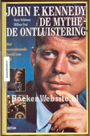 John F. Kennedy: de mythe-de ontluistering