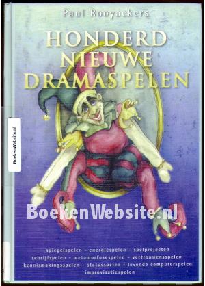 Honderd nieuwe dramaspelen