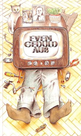 1977 Even geduld aub 1977 Even geduld aub