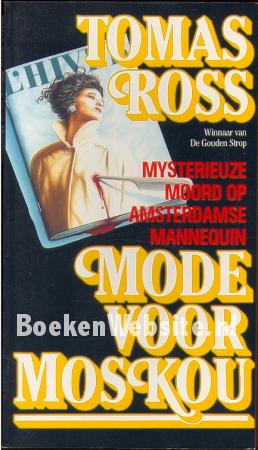 1989 Mode voor Moskou incl. laatste hoofdstuk