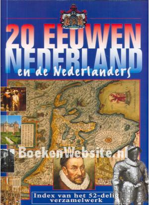 20 eeuwen Nederland en de Nederlanders 1