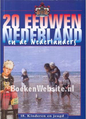 20 eeuwen Nederland en de Nederlanders 2
