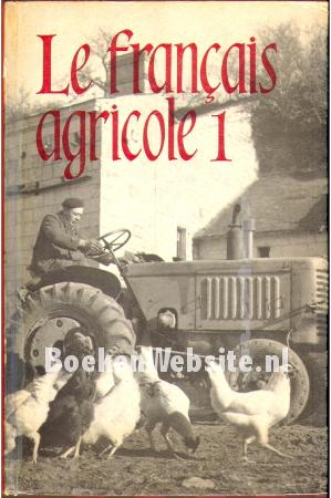 Le francais agricole 1 Le francais agricole 1
