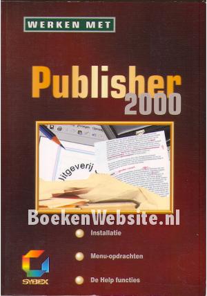 Werken met Publisher 2000