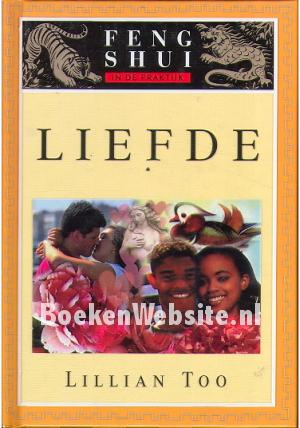 Liefde Feng Shui in de praktijk